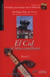 Grandes personajes de la Historia 1: El Cid (el heroe castellano) Edelsa