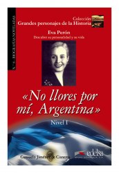 Grandes personajes de la Historia 2: No Llores por mi, Argentina Edelsa