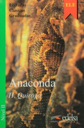 Lecturas Clasicas Graduadas 2: Anaconda Edelsa