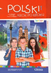 Polski krok po kroku Junior 1 Podręcznik studenta Glossa / Підручник для учня