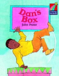 Cambridge Storybooks 2: Dan's Box Cambridge University Press