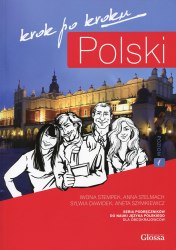 Polski krok po kroku 1 Podręcznik studenta Glossa / Підручник для учня