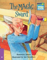 Cambridge Storybooks 4: The Magic Sword Cambridge University Press