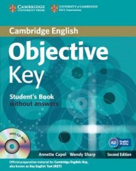 Objective Key Second Edition For Schools Pack without answers Cambridge University Press / Підручник + тестові завдання