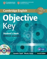Objective Key Second Edition Student's Book without answers with CD-ROM Cambridge University Press / Підручник без відповідей