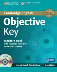 Objective Key Second Edition Teacher's Book with Teacher's Resources Audio CD/CD-ROM Cambridge University Press / Підручник для вчителя