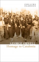 Homage to Catalonia - George Orwell HarperPress