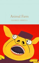 Macmillan Collector's Library: Animal Farm - George Orwell Macmillan