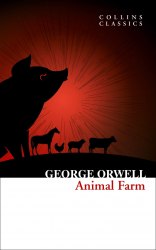 Animal Farm - George Orwell William Collins