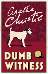 Hercule Poirot Series: Dumb Witness (Book 16) - Agatha Christie HarperCollins