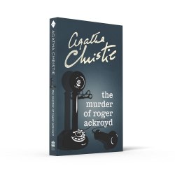 Hercule Poirot Series: The Murder of Roger Ackroyd (Book 4) - Agatha Christie HarperCollins