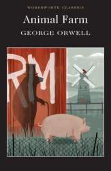 Animal Farm - George Orwell Wordsworth