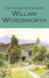 The Collected Poems of William Wordsworth Wordsworth