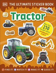 The Ultimate Sticker Book: Tractor Dorling Kindersley / Книга з наклейками