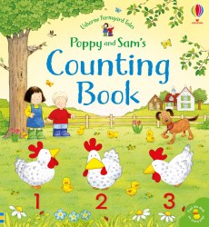 Farmyard Tales: Poppy and Sam's Counting Book Usborne