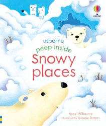 Peep inside Snowy Places Usborne / Книга з віконцями