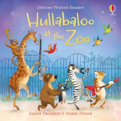 Usborne Phonics Readers Hullabaloo at the Zoo Usborne