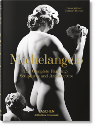 Bibliotheca Universalis: Michelangelo. The Complete Paintings, Sculptures and Architecture Taschen