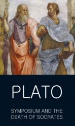 Symposium and The Death of Socrates - Plato Wordsworth