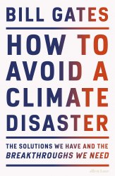How to Avoid a Climate Disaster - Bill Gates Penguin