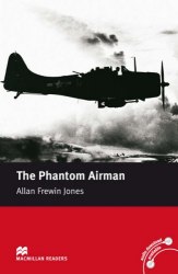 Macmillan Readers: The Phantom Airman Macmillan