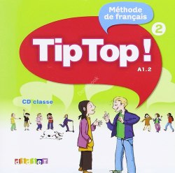 Tip Top! 2 CD Classe Didier / Аудіо диск