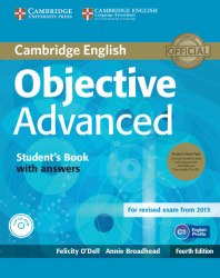 Objective Advanced Fourth Edition Student's Book with answers and CD-ROM and Class Audio CDs Cambridge University Press / Підручник з відповідями + диск