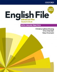English File (4th Edition) Advanced Plus Student's Book with Online Practice Oxford University Press / Підручник для учня