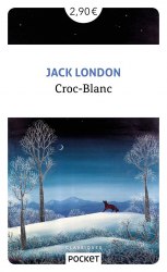 Croc-Blanc - Jack London POCKET