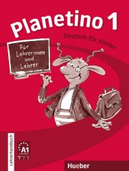 Planetino 1 Lehrerhandbuch Hueber / Підручник для вчителя