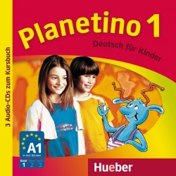 Planetino 1 — 3 Audio-CDs zum Kursbuch Hueber / Аудіо диск