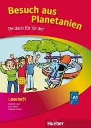 Planetino 1 Leseheft: Besuch aus Planetanien Hueber / Книга для читання