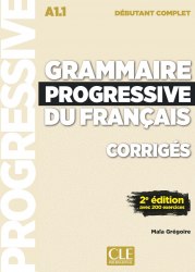Grammaire Progressive du Français 2e Édition Débutant Corrigés Cle International / Збірник відповідей