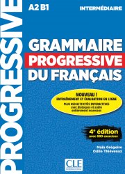 Grammaire Progressive du Français 4e Édition Intermédiaire Cle International