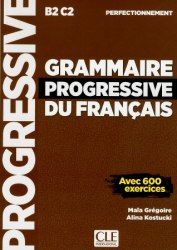 Grammaire Progressive du Français Perfectionnement Cle International