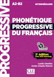 Phonétique Progressive du Français 2e Édition Intermédiaire Cle International
