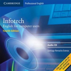 Infotech Fourth Edition Audio CD Cambridge University Press / Аудіо диск