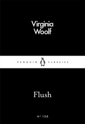 Flush - Virginia Woolf Penguin Classics