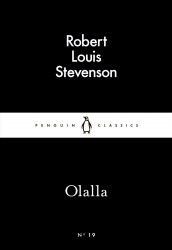 Olalla - Robert Louis Stevenson Penguin Classics