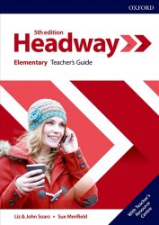 Headway (5th Edition) Elementary Teacher's Guide with Teacher's Resource Center Oxford University Press / Ресурси для вчителя