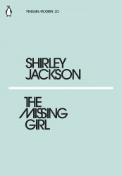 The Missing Girl - Shirley Jackson Penguin Classics