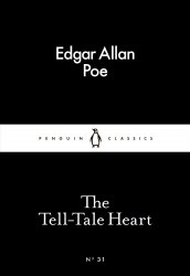 The Tell-Tale Heart - Edgar Allan Poe Penguin Classics