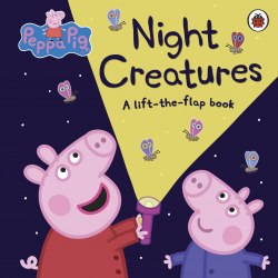 Peppa Pig: Night Creatures: A Lift-the-Flap Book Ladybird / Книга з віконцями