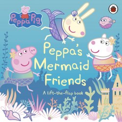 Peppa Pig: Peppa's Mermaid Friends: A Lift-the-Flap Book Ladybird / Книга з віконцями