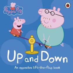 Peppa Pig: Up and Down: An Opposites Lift-the-Flap Book Ladybird / Книга з віконцями