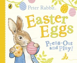 Peter Rabbit: Easter Eggs (Press Out and Play!) Puffin / Книга-гра