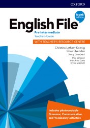 English File (4th Edition) Pre-Intermediate Teacher's Guide with Teacher's Resource Centre Oxford University Press / Ресурси для вчителя