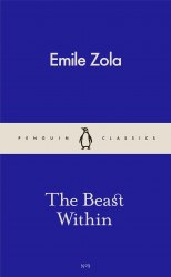 The Beast Within - Emile Zola Penguin