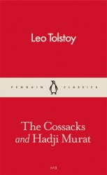 The Cossacks and Hadji Murat - Leo Tolstoy Penguin