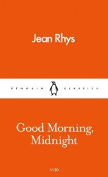 Good Morning, Midnight - Jean Rhys Penguin